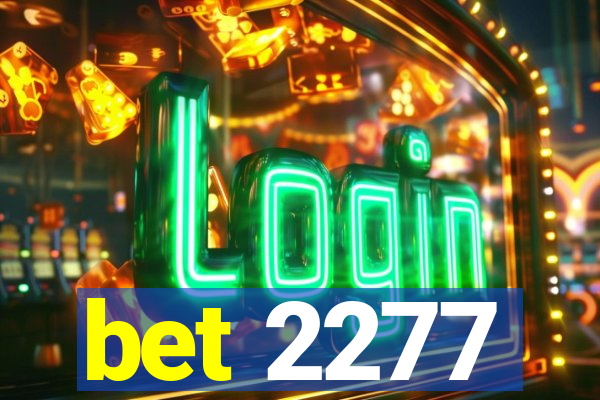 bet 2277